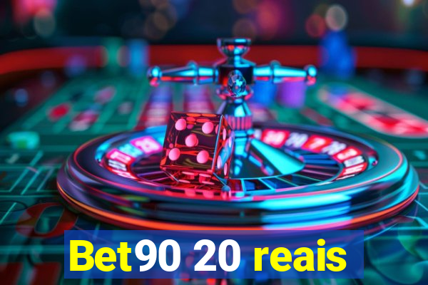 Bet90 20 reais